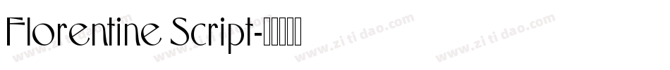 Florentine Script字体转换